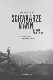 Schwaarze Mann, un noir parmi nous