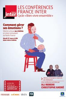 Conf. France Inter: Comment gérer ses émotions