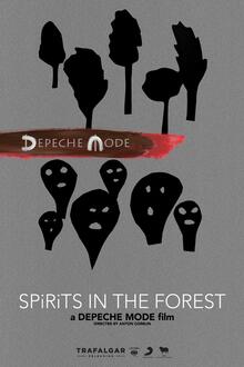 Depeche Mode: Spirits in The Forest
