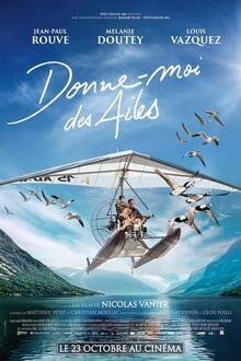 Avant-Première: Donne-moi des ailes