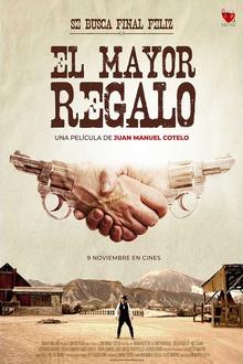 El Mayor Regalo
