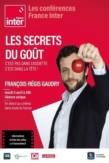 Conférence France Inter: Les secrets du goût