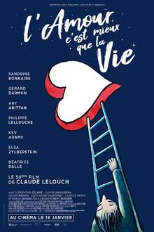 L'Amour c'est mieux que la vie The movie poster of L'Amour c'est mieux que la vie