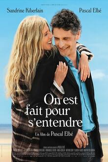 On est fait pour s'entendre The movie poster of On est fait pour s'entendre