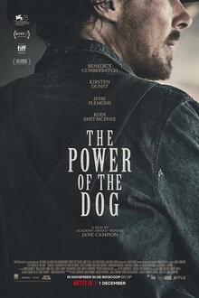 The Power of the Dog The movie poster of The Power of the Dog