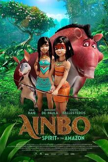 Ainbo, Princesse d'Amazonie The movie poster of Ainbo, Princesse d'Amazonie