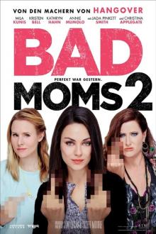 Bad moms 2 cheap full movie