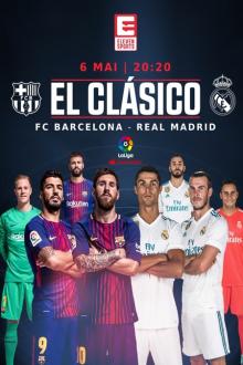 El Clásico: Barcelona - Real Madrid
