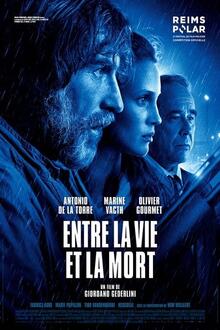 Entre la vie et la mort The movie poster of Entre la vie et la mort
