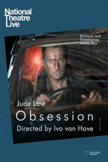 Theatre: NT Live: Obsession