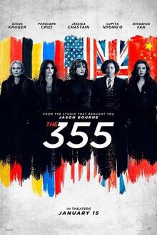 The 355 The movie poster of The 355