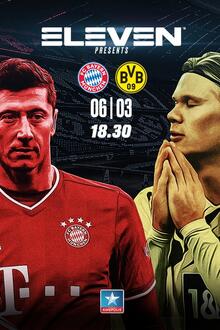 Der Klassiker: Bayern Munchen - Dortmund