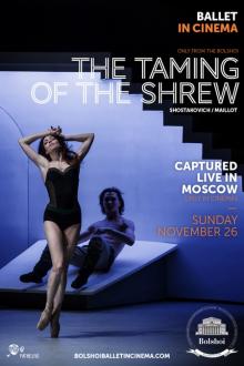 Ballet: Bolshoi 2017: The taming of the shrew