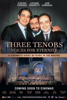 Docu: Three Tenors: Voices for Eternity