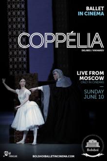 Ballet: Bolshoi 2018: Coppélia