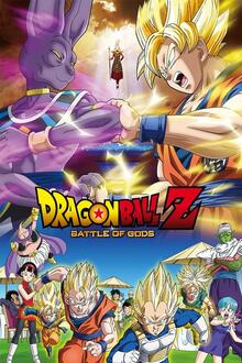 Anime : Dragon Ball Z: Battle of Gods