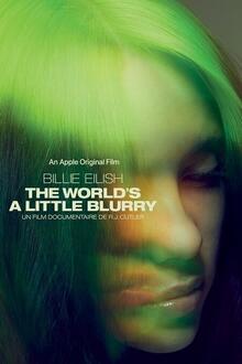 Docu: Billie Eilish: The World’s a Little Blurry
