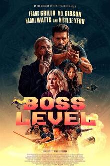 Boss Level The movie poster of Boss Level