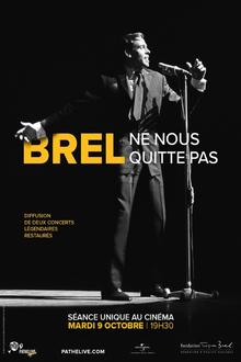 Concert: Brel - Ne Nous Quitte Pas