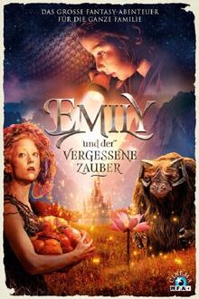 Emily und der vergessene Zauber