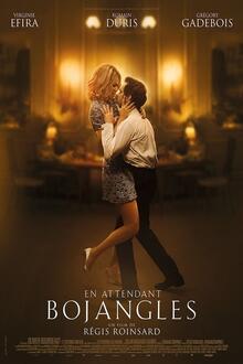 En attendant Bojangles The movie poster of En attendant Bojangles