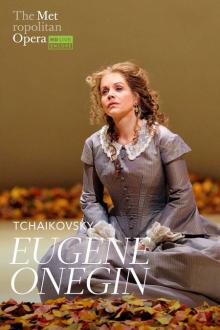 MET Summer Encores: Eugène Onegin (2006)