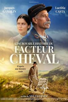 L'Incroyable histoire du Facteur Cheval