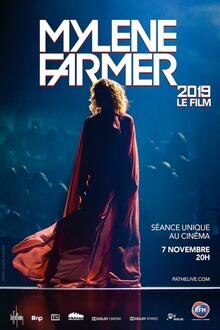 Concert: Mylène Farmer 2019 - Le film