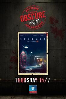Obscure Night: Spiral: From the Legacy of Saw