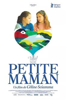 Petite maman The movie poster of Petite maman