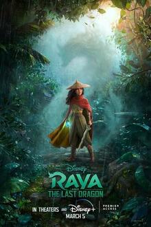 Raya and the Last Dragon The movie poster of Raya and the Last Dragon