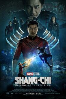 Shang-Chi and the Legend of the Ten Rings The movie poster of Shang-Chi and the Legend of the Ten Rings