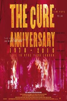 Concert: The Cure - Anniversary 1978-2018