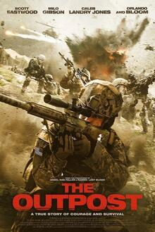 The Outpost The movie poster of The Outpost
