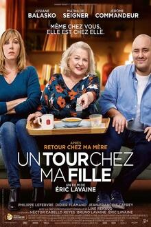 Un tour chez ma fille... The movie poster of Un tour chez ma fille...
