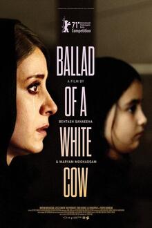 Ballad of a White Cow The movie poster of Ballad of a White Cow