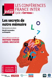 France Inter : Les secrets de notre mémoire