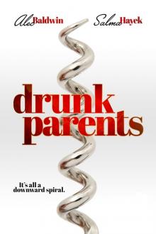 Drunk Parents