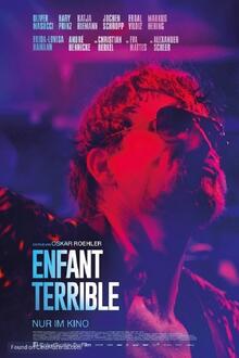Enfant Terrible The movie poster of Enfant Terrible