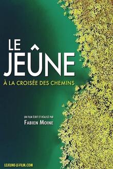 Docs: Le jeûne, à la croisée des chemins
