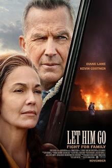 Let Him Go The movie poster of Let Him Go