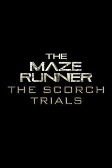 The Maze Runner: The Scorch Trials