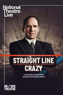 NT Live 2022: Straight Line Crazy
