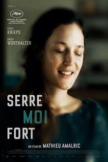 Serre-moi fort The movie poster of Serre-moi fort