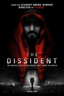 The Dissident The movie poster of The Dissident